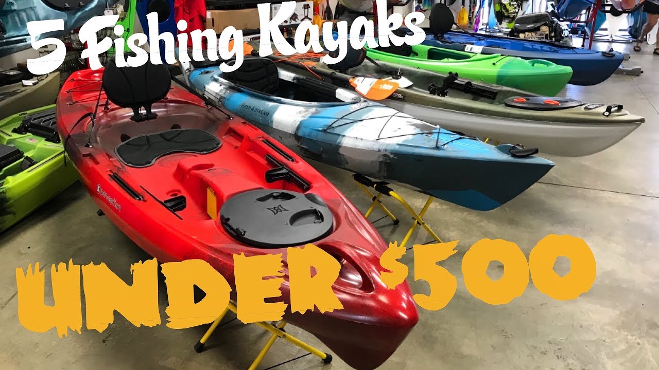 Best fishing kayak under 500